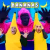 Los Meñiques De La Casa - Bananas - Single